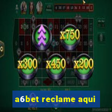 a6bet reclame aqui